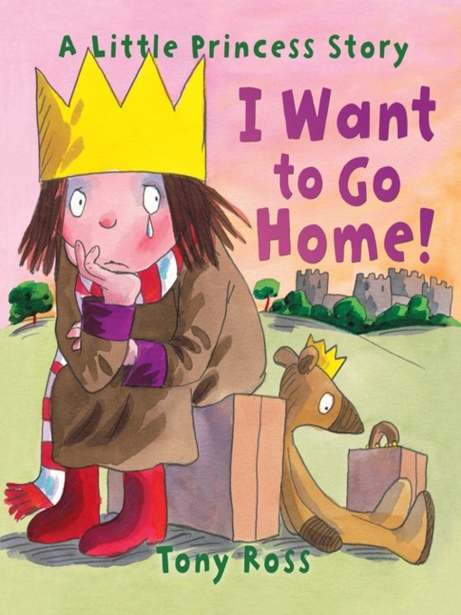 Title details for I Want to Go Home! by Tony Ross - Wait list